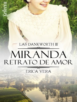 cover image of Miranda. Retrato de amor (Las Dankworth 3)